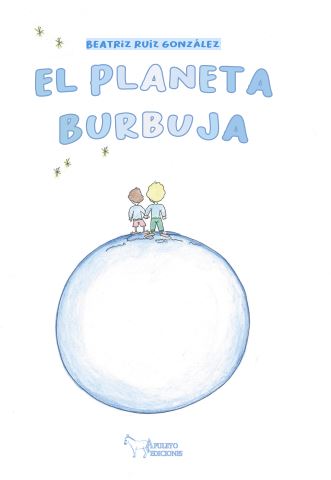 PLANETA BURBUJA, EL