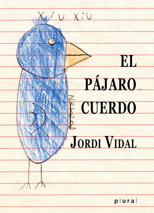 PAJARO CUERDO, EL