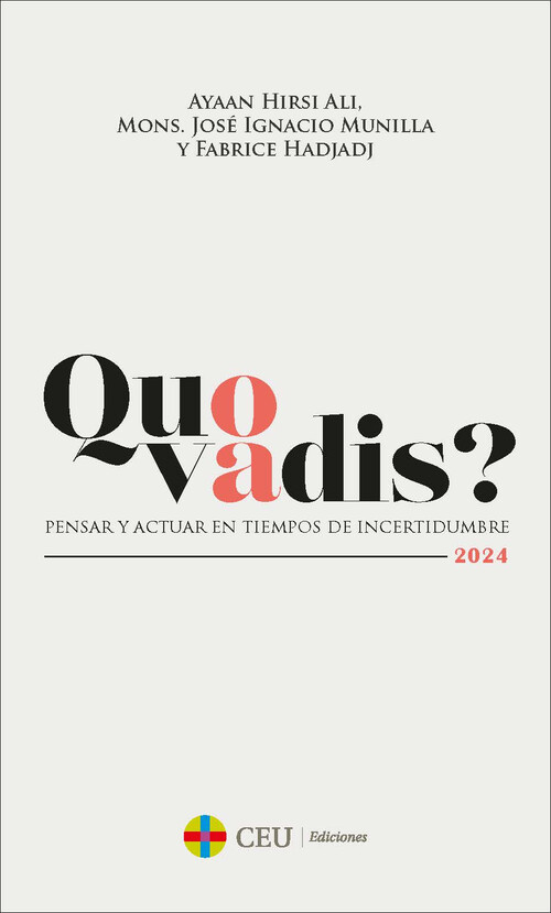 QUO VADIS?