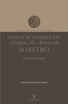 MANUAL DE INSTRUCCION GENERAL DEL GRADO DE MAESTRO