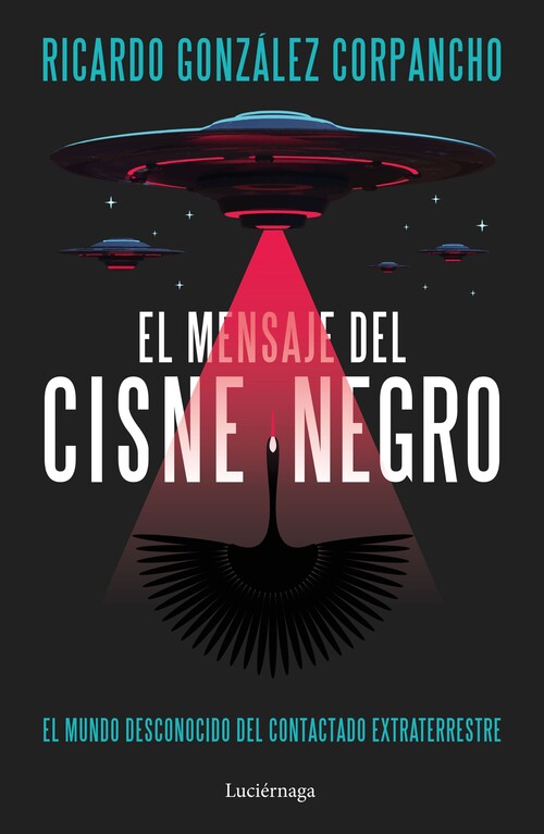 MENSAJE DEL CISNE NEGRO, EL