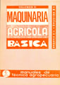 MAQUINARIA AGRICOLA BASICA
