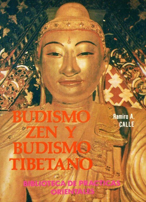 BUDISMO ZEN Y BUDISMO TIBETANO