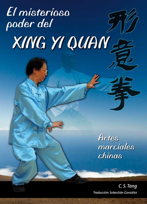 MISTERIOSO PODER DEL XING YI QU,EL