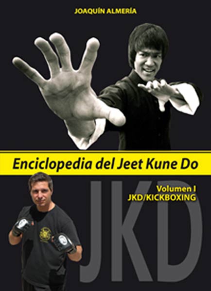 ENCICLOPEDIA DEL JEET KUNE DO. VOLUMEN IV: JKD/DEFENSA PERS