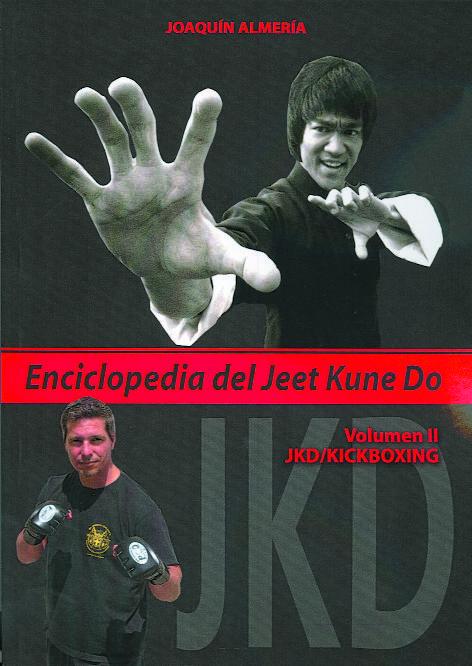 ENCICLOPEDIA DEL JEET KUNE DO (VOLUMEN VI)