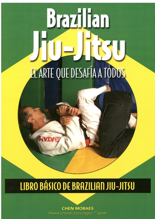 BRAZILIAN JIU JITSU EL ARTE QUE DESAFIA A TODOS