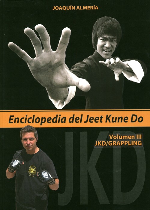 ENCICLOPEDIA DEL JEET KUNE DO (VOLUMEN VI)