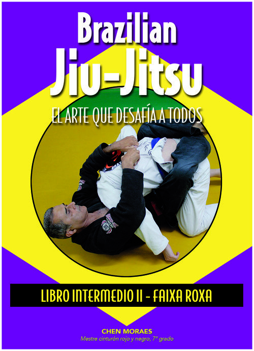 BRAZILIAN JIU JITSU EL ARTE QUE DESAFIA A TODOS