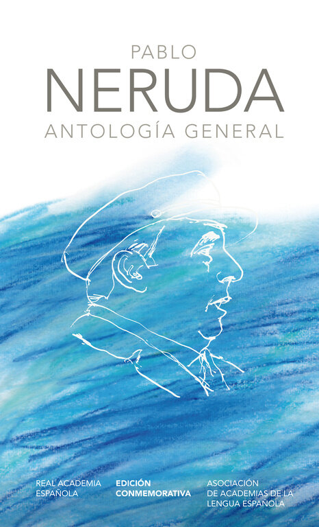 ANTOLOGIA GENERAL-PABLO NERUDA