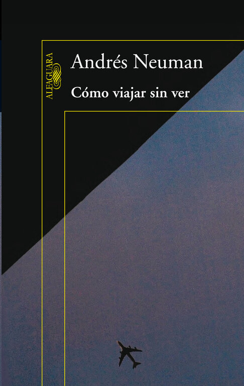 COMO VIAJAR SIN VER