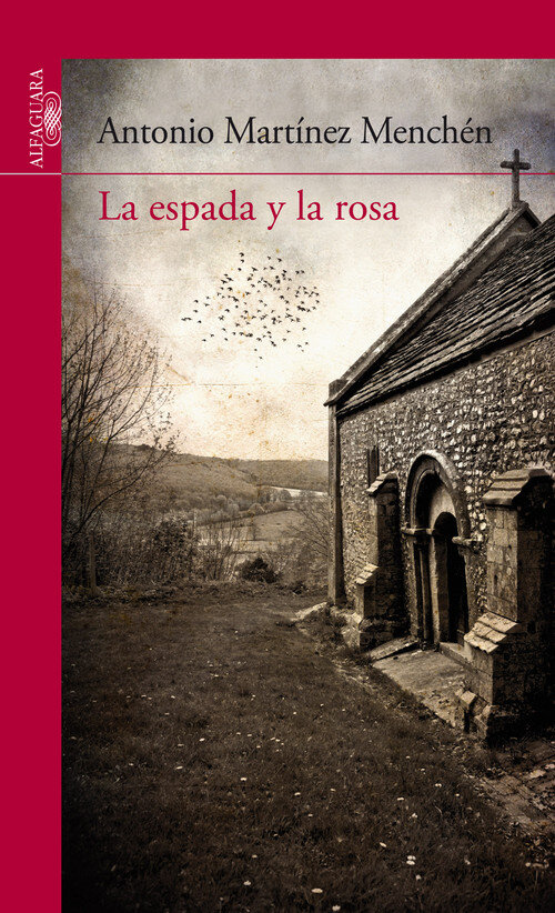 ESPADA Y LA ROSA, LA