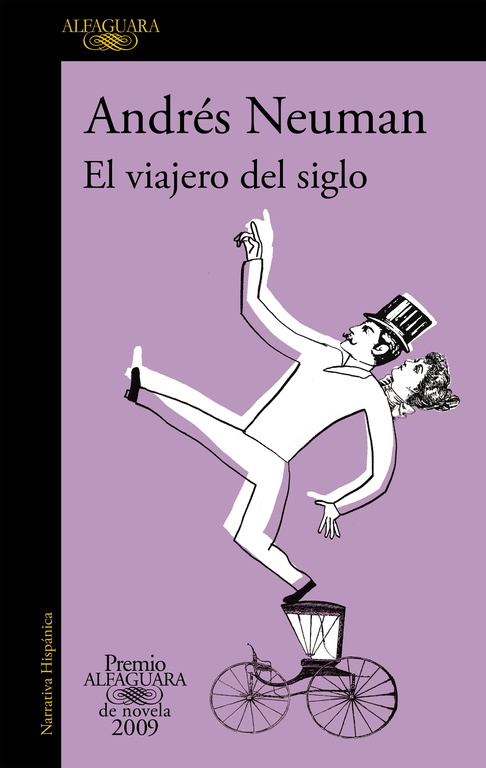 VIAJERO DEL SIGLO,EL-PREMIO ALFAGUARA 2009