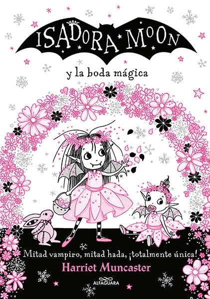 ISADORA MOON Y LA BODA MAGICA (GRANDES HISTORIAS 3)
