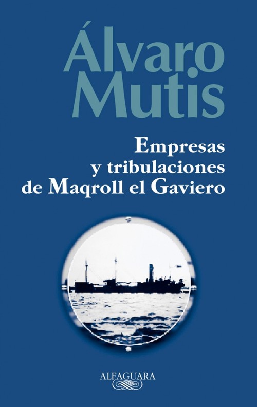 EMPRESAS Y TRIBULACION DE MAQROLL