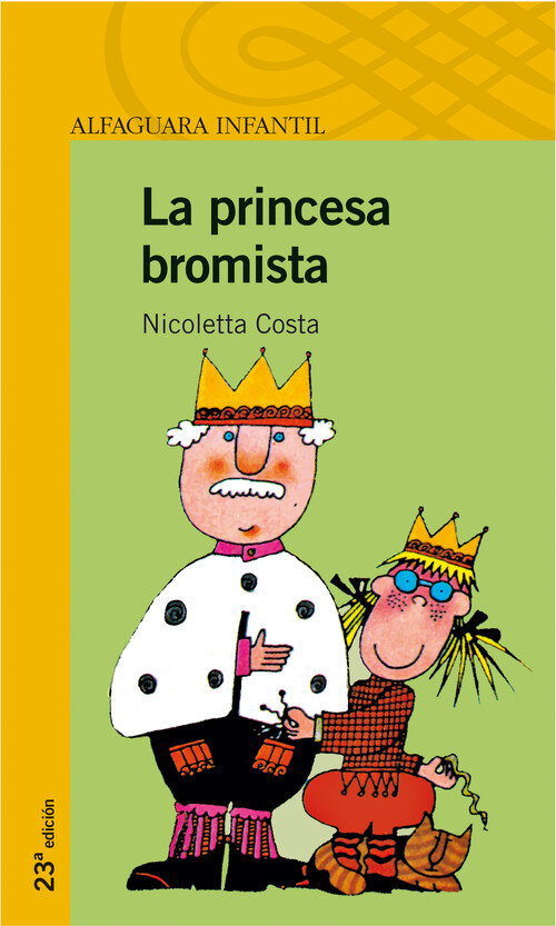 PRINCESA BROMISTA, LA