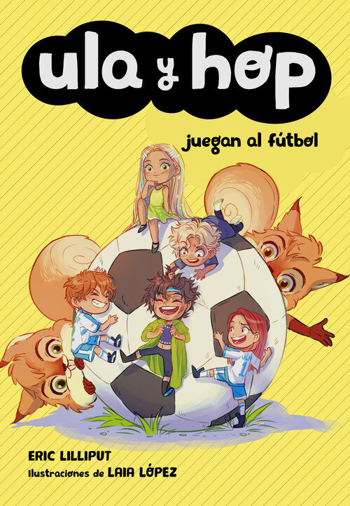 ULA Y HOP JUEGAN AL FUTBOL (ULA Y HOP 5)
