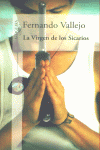 VIRGEN DE LOS SICARIOS, LA