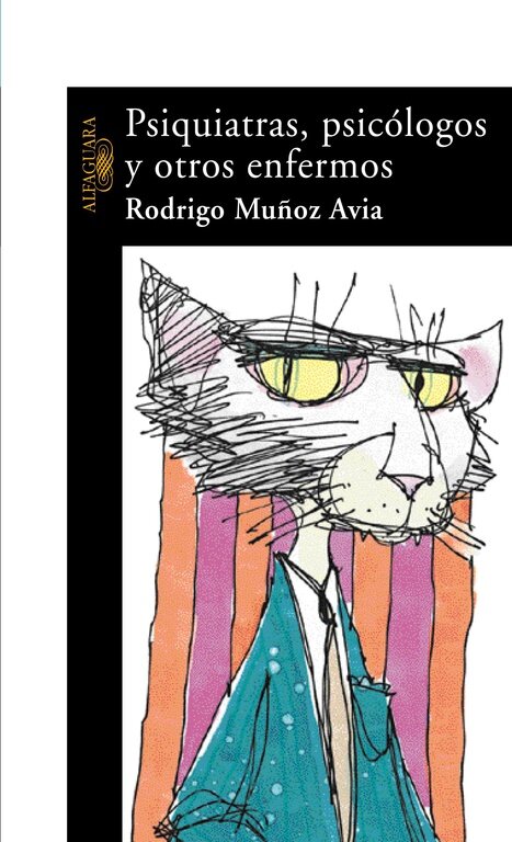 PSIQUIATRAS,PSICOLOGOS Y OTROS ENFERMOS