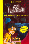 QUE EMPIECE LA FIESTA FANTASMA