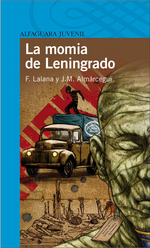 MOMIA DE LENINGRADO, LA