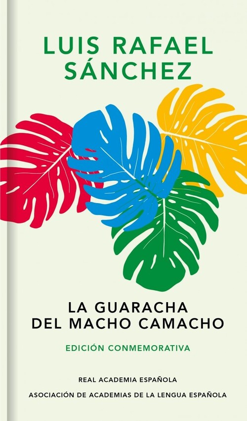 GUARACHA DEL MACHO CAMACHO, LA (ED. CONMEMORATIVA)