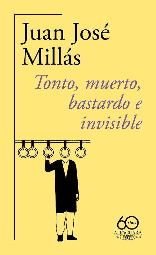 TONTO, MUERTO, BASTARDO E INVISIBLE (60.� ANIVERSARIO DE ALF