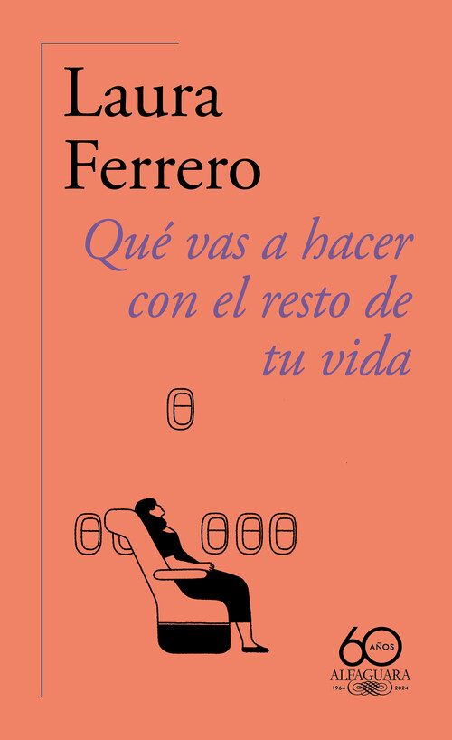 QUE VAS A HACER CON EL RESTO DE TU VIDA (60.� ANIVERSARIO DE