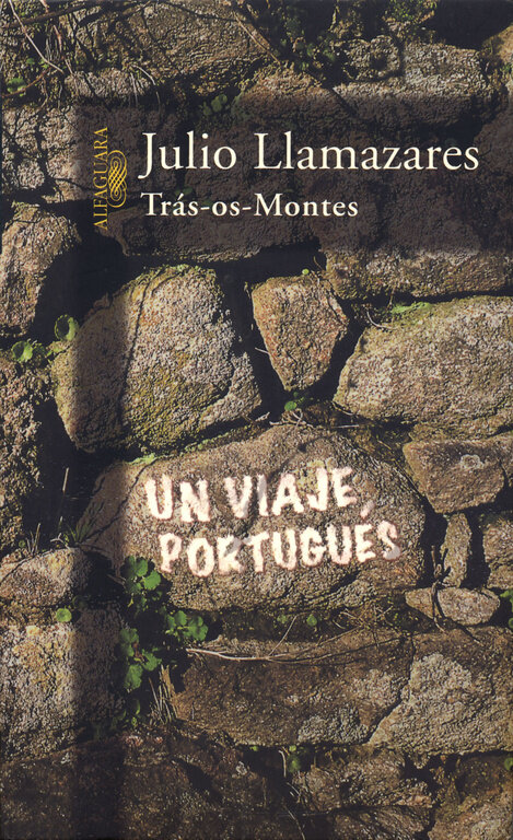 TRAS-OS-MONTES (UN VIAJE PORTUGUES)