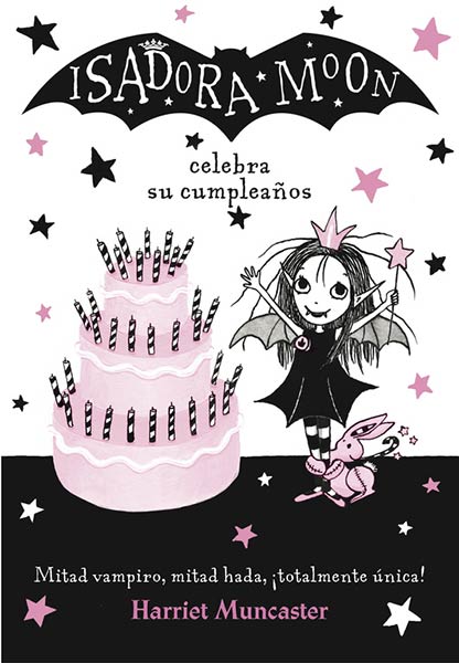ISADORA MOON CELEBRA SU CUMPLEAOS (ISADORA MOON 3)