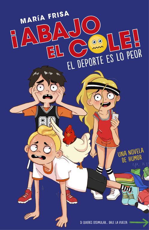 DEPORTE ES LO PEOR, EL (�ABAJO EL COLE! 2)