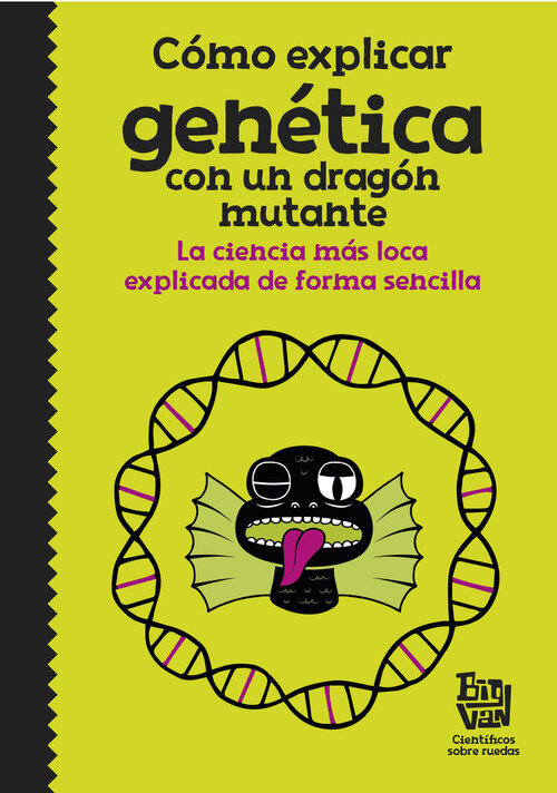 COMO EXPLICAR GENETICA CON UN DRAGON MUTANTE