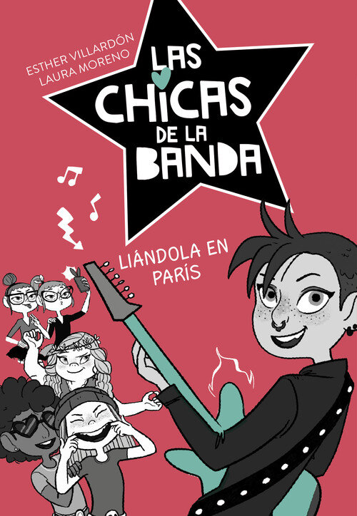 LIANDOLA EN PARIS. LAS CHICAS DE LA BANDA 3