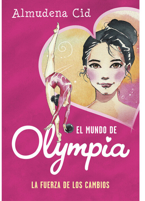 FUERZA DE LOS CAMBIOS (MUNDO DE OLYMPIA 1)