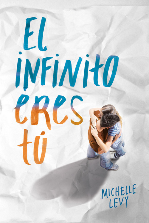 INFINITO ERES TU,EL
