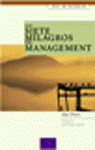 SIETE MILAGROS DEL MANAGEMENT, LOS