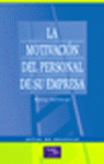 MOTIVACION DEL PERSONAL DE SU EMPRESA