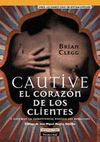 CAUTIVE EL CORAZON DE LOS CLIENTES