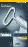 PALABRAS E-LECTRONICAS