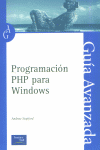 PROGRAMACION PHP PARA WINDOWS-GUIA AVANZ