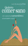 QUIERO COMER SANO