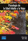 PSICOLOGIA DE LA EDAD ADULTA Y LA VEJEZ