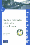 REDES PRIVADAS VIRTUALES LINUX-G.AVANZAD