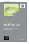 INFLUIR REALMENTE