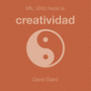 MIL VIAS HACIA LA CREATIVIDAD