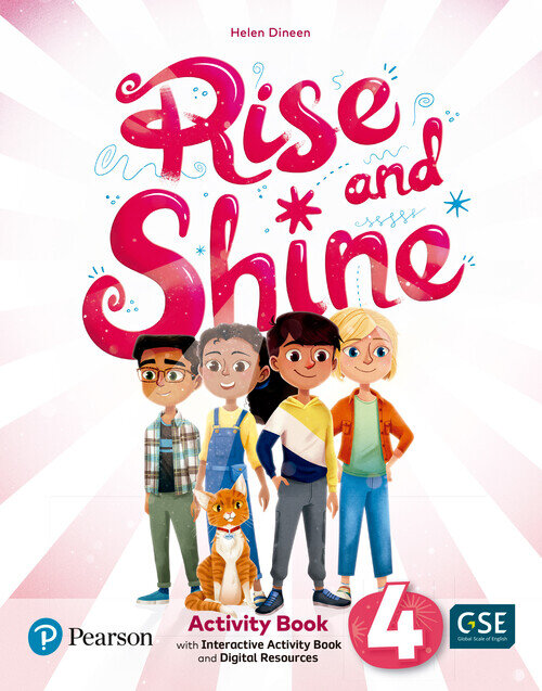 RISE & SHINE 4WB, BUSY BOOK & INTERACTIVEWB ANDDIGITAL RESOU