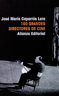 100 GRANDES DERECTOR. DE CINE