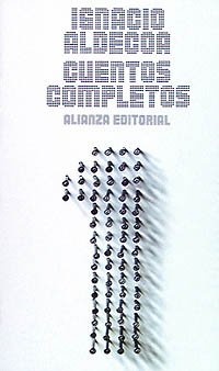 CUENTOS COMPLETOS 1-IGNACIO ALDECOA