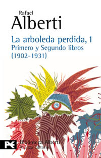 ARBOLEDA PERDIDA, 1. PRIMERO Y SEGUNDO LIBROS (1902-1931), L