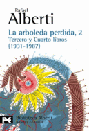 ARBOLEDA PERDIDA, 2. TERCERO Y CUARTO LIBROS (1931-1987), LA